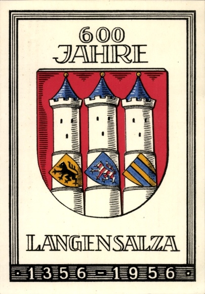 Coat of arms of Bad Langensalza, 600 years, 1356 to 1956