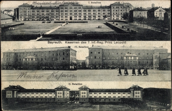 Postcard Bayreuth in Upper Franconia, barracks of the 7th Inf.-Reg. Prince Leopold, I, II and III. balaillon