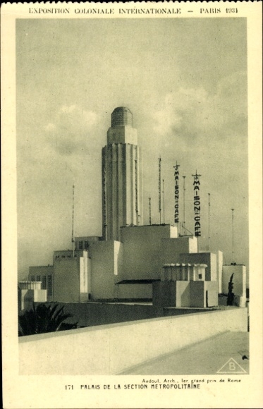 PC Paris, Expo Coloniale, World Exhibition 1931, Section Métropolitaine