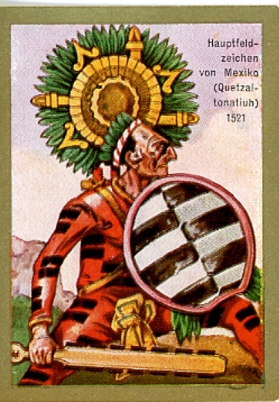 Collecting picture historical flags picture 76, main battle sign of Mexico 1521, Quetzallonatiuh
