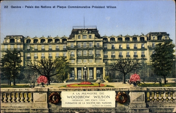 Ak Genf Stadt Schweiz, Palais des Nations, Gedenktafel Woodrow Wilson, Blumenbeete