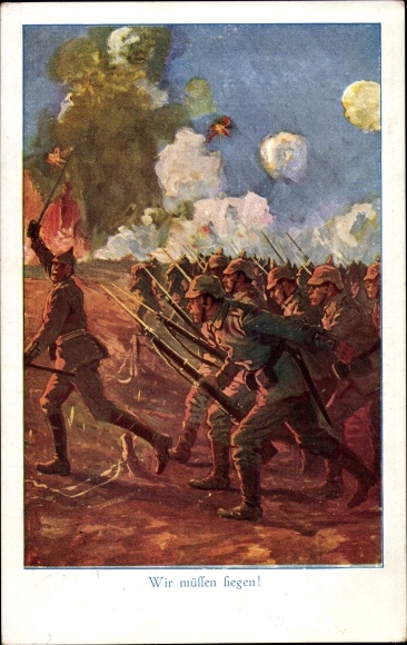 Artist Postcard We must win, German soldiers storm into battle