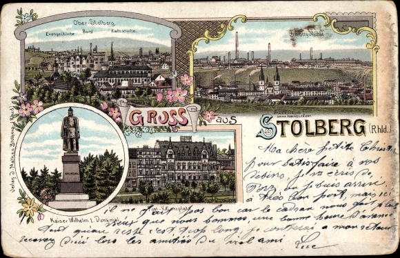 Chromo-Litho Stolberg in the Rhineland, Kaiser Wilhelm I monument, churches, post office, total view