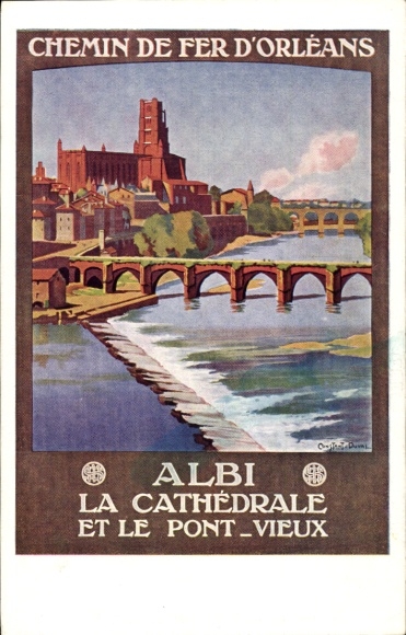 Artist Postcard Duval, C., Albi Tarn, The Cathedral and the Pont Vieux, Orleans Railway