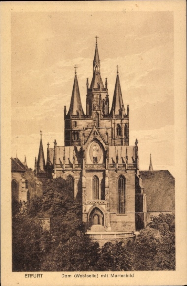 Postcard Erfurt in Thuringia, cathedral in the west side, image of Mary,