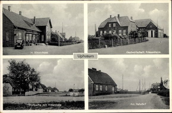 Ak Uphusum Nordfriesland, Geschäft H. Sönnichsen, Gastwirtschaft Friesenheim, Bahnhof, Hitlereiche