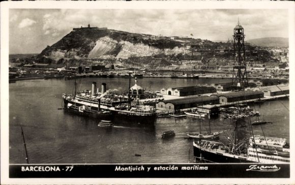 Ak Barcelona Katalonien Spanien, Hafen, Meeresbahnhof, Dampfschiff, Montjuich