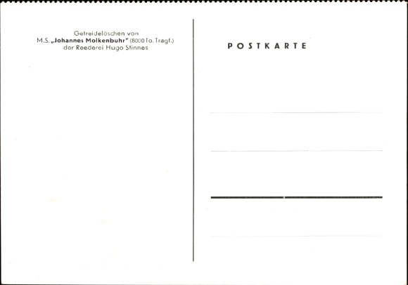 Ak MS Johannes Molkenbuhr, graanlosser, rederij Hugo Stinnes
