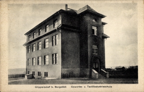 Postcard Göppersdorf Burgstädt in Saxony, Trade and Textile Industry School