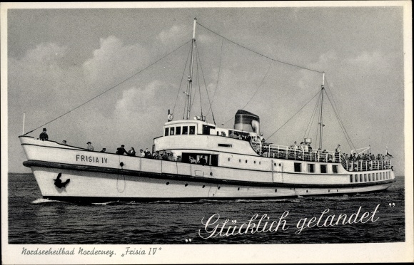Ansichtkaart stoomboot Frisia IV, rederij Norden-Frisia, Noordzee badplaats Norderney