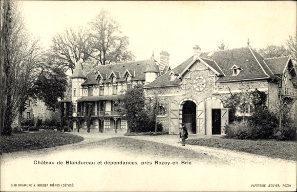 KP Rozoy en Brie Seine et Marne, Chateau de Blandureau et Dependances