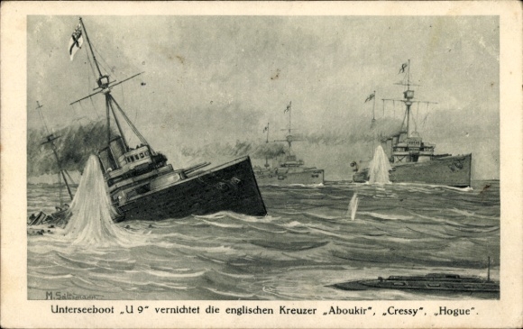 Künstler Ak Unterseeboot U9 vernichtet die englischen Kreuzer Aboukir, Cressy und Hogue