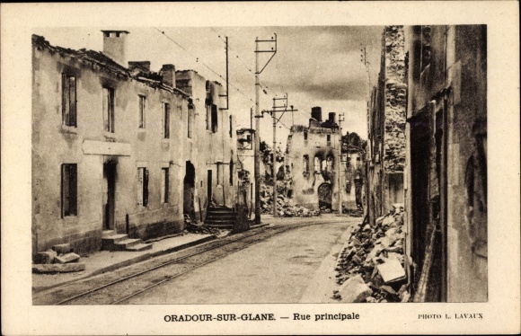 Postcard Oradour sur Glane Haute Vienne, Main Street, Kriegszerstörungen, II. W.K.
