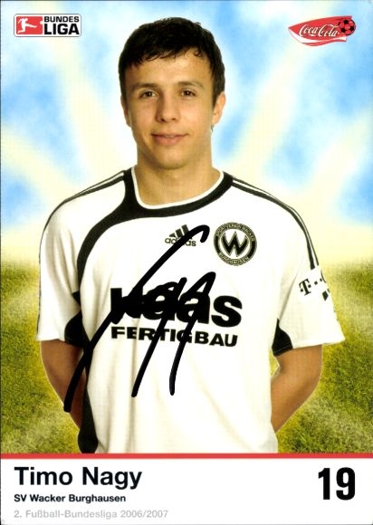Autogrammkarte Fußballer Timo Nagy, SV Wacker Burghausen, Autogramm