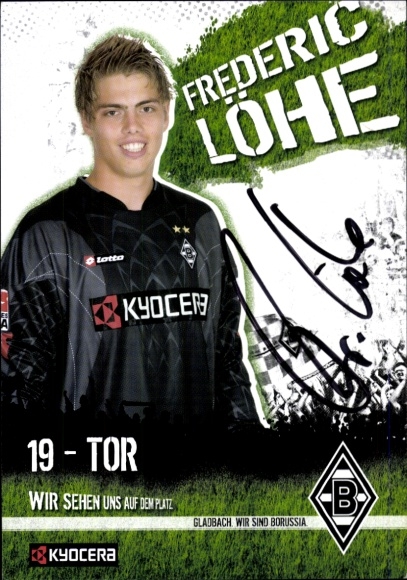 Autogrammkarte Fußballer Frederic Löhe, Borussia Mönchengladbach, Autogramm