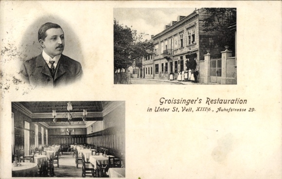 Postcard Wien 13 Hietzing Unter Sankt Veit, Groissinger's Restauration, Auhofstraße 29, portrait