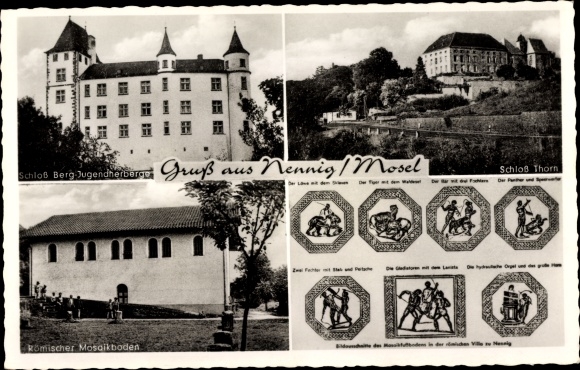 Postcard Nennig Perl an der Mosel, Schloss Thorn, Schloss Berg, youth hostel
