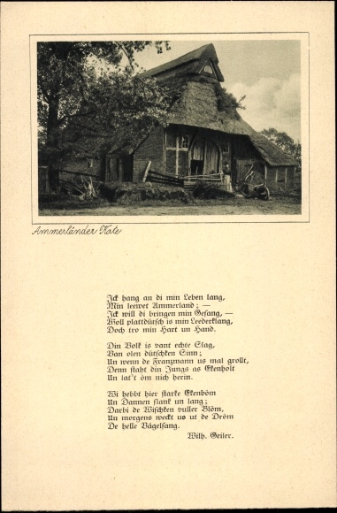 Postcard Ammerländer Kate, dialect poem Wilh. Seiler, I'll hang on to you for the rest of my life in Ammerland