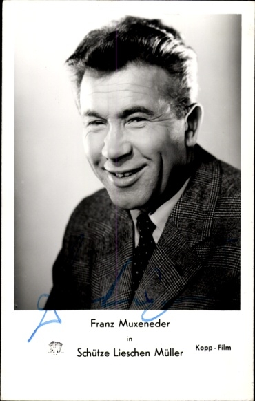 Postcard actress Franz Muxeneder, portrait, autograph