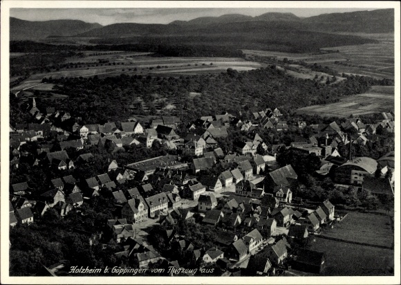 Postcard Holzheim Göppingen in Württemberg, panoramic shot, Holzheim, airplane view, rural surroundings