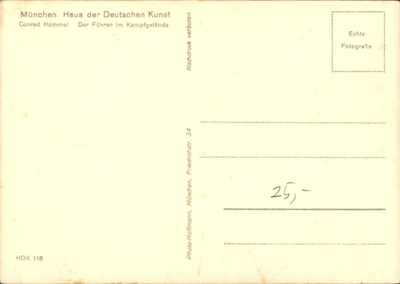 Artist Postcard Hommel, Conrad, The Führer in the Battlefield, Adolf Hitler, Göring, HDK 118