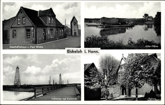 Postcard Eickeloh, business building Paul Wiebe, school, Oelfelder, Aller ferry