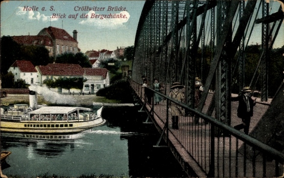 Postcard Kröllwitz Cröllwitz Hall on the Saale, Cröllwitz Bridge and the Bergschänke.