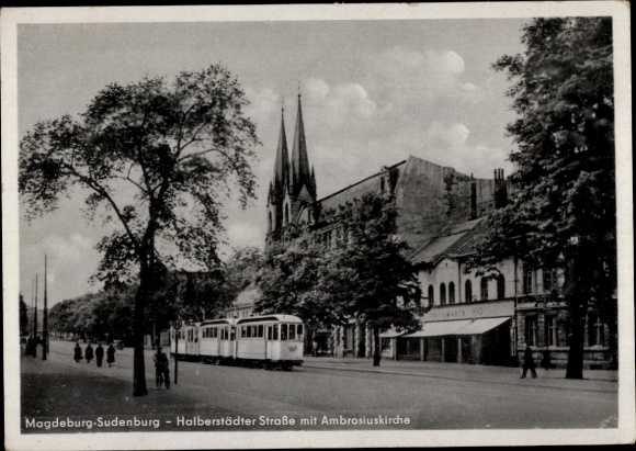 Ak Sudenburg Magdeburg, Halberstädter Straße, Ambrosiuskirche, Straßenbahn