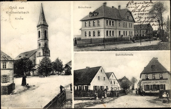 Postcard Kirchenlaibach Speichersdorf in Upper Franconia, Bahnhofstrasse, action J. Thurn, school, church