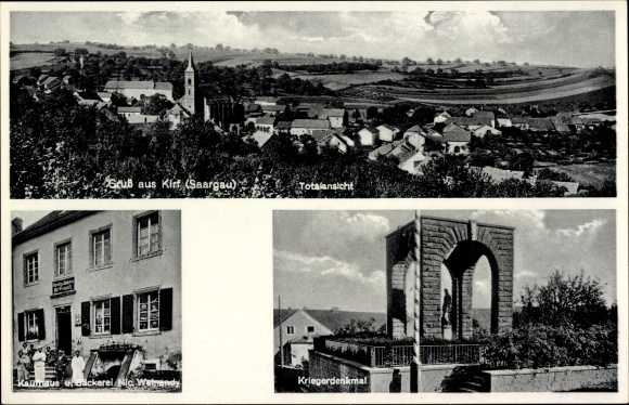Postcard Kirf in the Saarburg district, general view, department store and bakery, war memorial