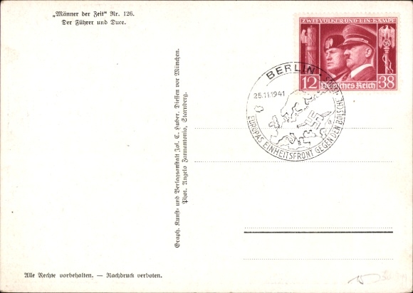 Postcard Führer and Reich Chancellor Adolf Hitler, Benito Mussolini, State Meeting, Men of the Time 126