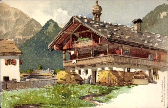Artist Chromo-Litho Schmohl, P., Pertisau Eben am Achensee in Tirol, fisherman&#39;s house, mountains