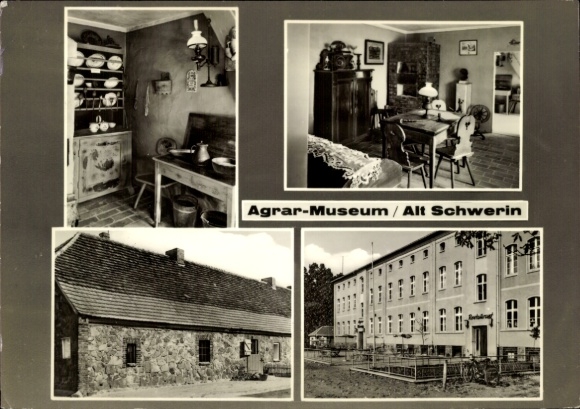 Ak Alt Schwerin Mecklenburgische Seenplatte, Agrar-Museum,  verschiedene Innenräume und Außena...