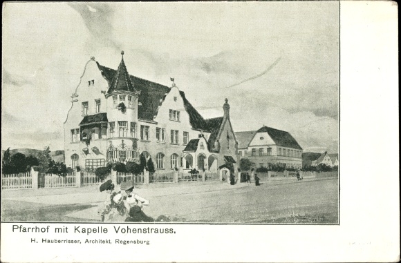 Ak Vohenstrauß im Oberpfälzer Wald Bayern, Pfarrhof mit Kapelle, Arch. H. Hauberrisser