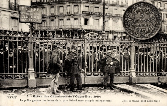 PC Paris, La Gare Saint Lazare, Greve des Cheminots de l'Ouest Etat 1910, police, railway strike