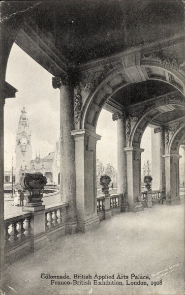 PC London City England, Franco-British Exhibition 1908, Colonnade, British Applied Arts Palace