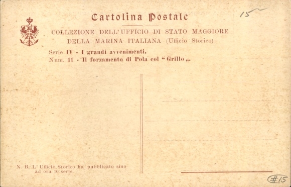 Maps Postcard Pola Pula Croatia, Royal Italian Navy, World War 1915-1918, Capture, Grillo