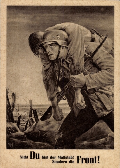 Artist Postcard Tschech, Will, It is not you who are the measure but the front, Wehrmacht, Day of the NSDAP