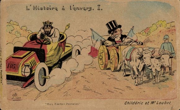 CPA Histoire a l'envers, Childeric et Loubet
