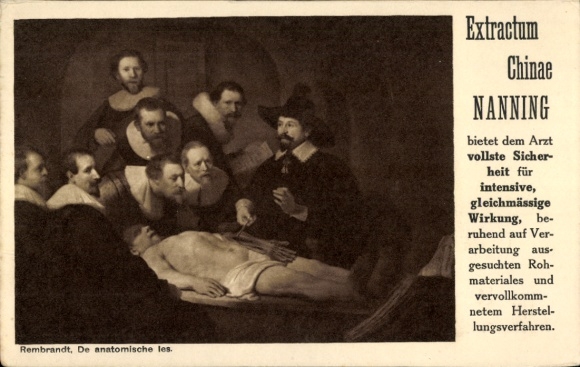 Künstler Ak Rembrandt, Die Anatomiestunde, Reklame Extractum Chinae Dr. H. Nanning, Den Haag