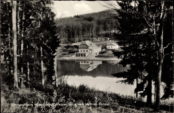 Postcard Hirzenhain in Hesse, Hillersbach convalescent home seen from Mathias Temple