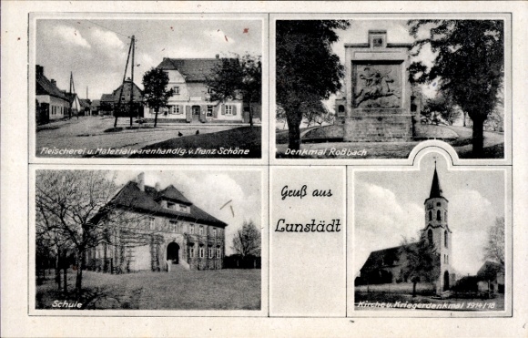 Ak Lunstädt Braunsbedra in Saalekreis, slagerij Schöne, monument Roßbach, school, oorlogsmonument