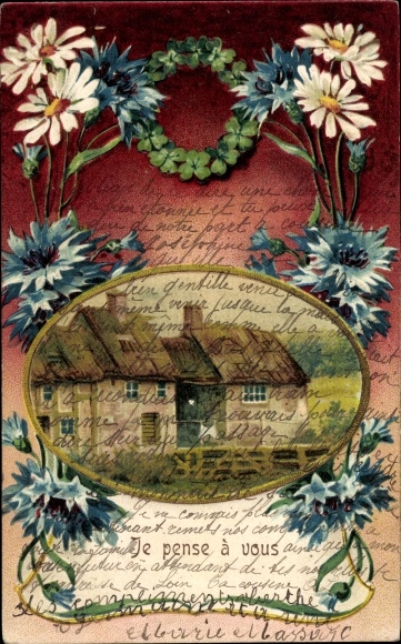 Embossed Postcard Je pense a vous, farmhouse, cornflowers, daisies, shamrocks