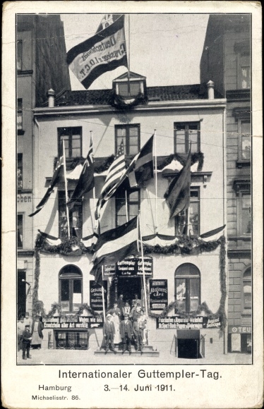 PC Hamburg Mitte Neustadt, Guttemplerhaus, Michaelisstrasse 86, Int. Good Templar Day 1911