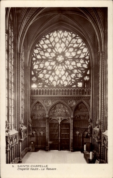 Ak Paris I Ile de la Cité, La Conciergerie, Sainte-Chapelle, hohe Kapelle, Rosette, gotische Arch