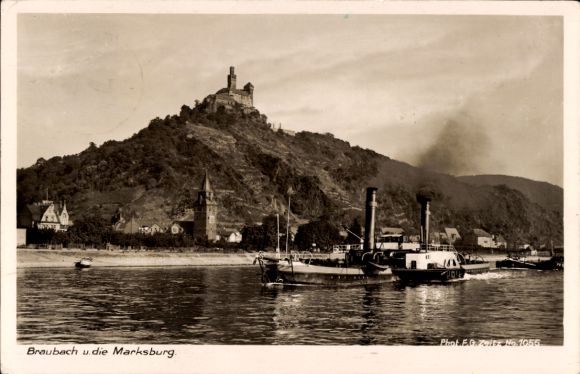Postcard Braubach am Rhein, view of the Marksburg, ships in the Rhine, picturesque landscape