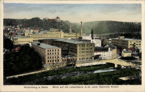 Postcard Hirschberg an der Saale, view of the leather factory A.-G., mountain landscape