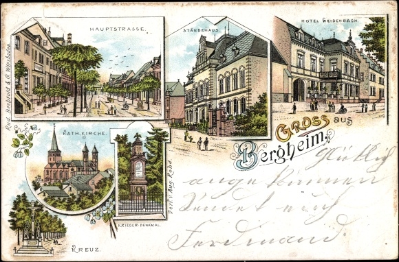 Chromo-Litho Bergheim an der Erft, Ständehaus, main street, war memorial, church, Hotel Weidenbach