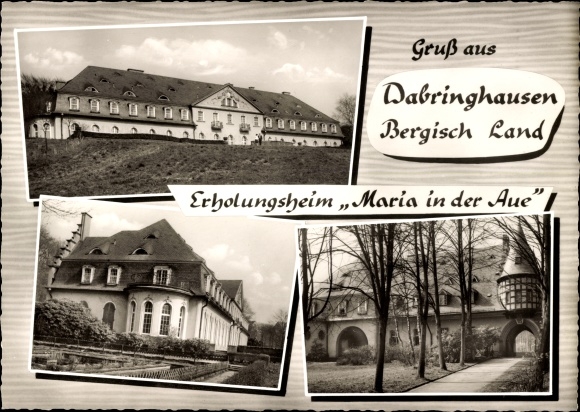 Ak Dabringhausen Wermelskirchen im Bergischen Land, Erholungsheim Maria in der Aue