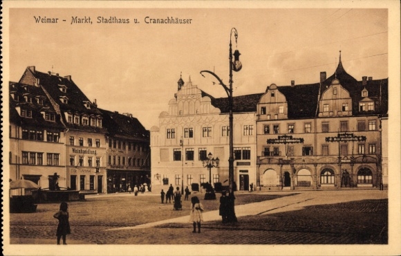 Ak Weimar in Thüringen, Weimar Markt, Stadthaus, Cranachhäuser, Weinhang